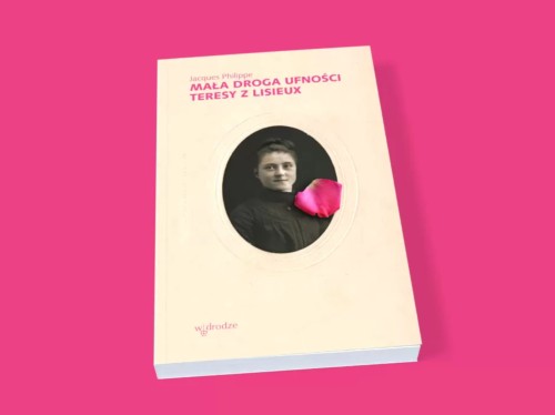 mala droga ufnosci teresy z lisieux moc w slabosci sklep.jpg