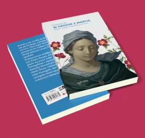 W drodze z Maryją. Biblijna podróż z Nazaretu pod krzyż - Edward Sri