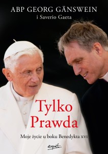 Tylko Prawda - Abp Georg Gänswein, Saverio Gaeta 