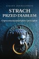 Strach przed diabłem. O przezwyciężaniu lęków i przesądów - Gilles Jeanguenin