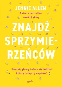 Znajdź sprzymierzeńców - Jennie Allen