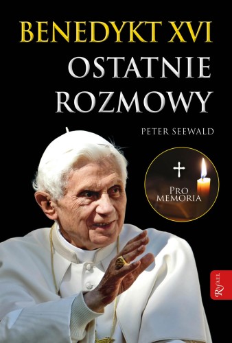 BXVI-Ostatnie-rozmowy moc w slabosci.jpeg