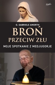 Broń przeciw złu - o. Gabriele Amorth