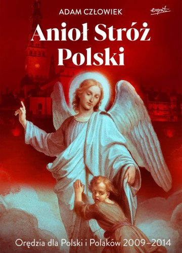 aniol stroz polski adam czlowiek moc w slabosci sklep.jpg