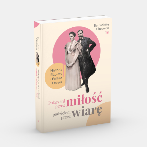 polaczeni-przez-milosc-podzieleni-przez-wiare-historia-elzbiety-i-ludwika-leseur moc w slabosci sklep.jpeg