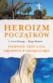 Heroizm początków - o. Livio Fanzaga Diego Manetti