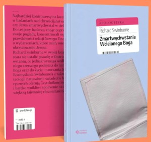 Zmartwychwstanie Wcielonego Boga - Richard Swinburne