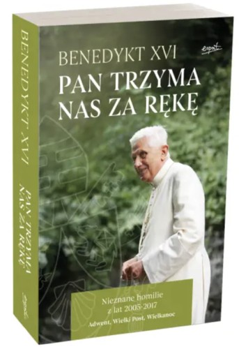 pan-trzyma-nas-za-reke-benedyktxvi-sklep-moc-w-slabosci.jpg