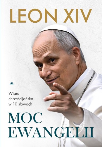 Moc-ewangelii-Leon-XIV-sklep-moc-w-slabosci.jpg