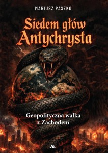 Siedem głów Antychrysta – Mariusz Paszko