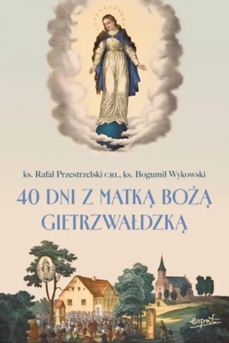 40-dni-z-matka-boza-gietrzwaldzka-sklep-moc-w-slabosci.jpg
