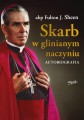 Skarb w glinianym naczyniu - Abp Fulton Sheen