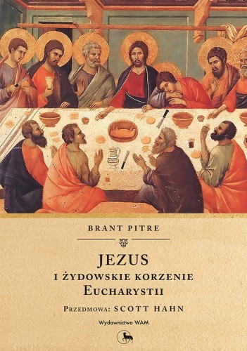 jezus-i-zydowskie-korzenie-eucharystii-sklep-moc-w-slabosci.jpg