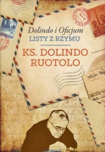 Ksiądz Dolindo i Święte Oficjum - ks. Dolindo Ruotolo
