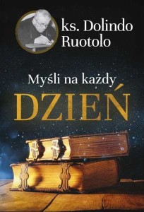 Myśli na każdy dzień - Ks. Dolindo Ruotolo