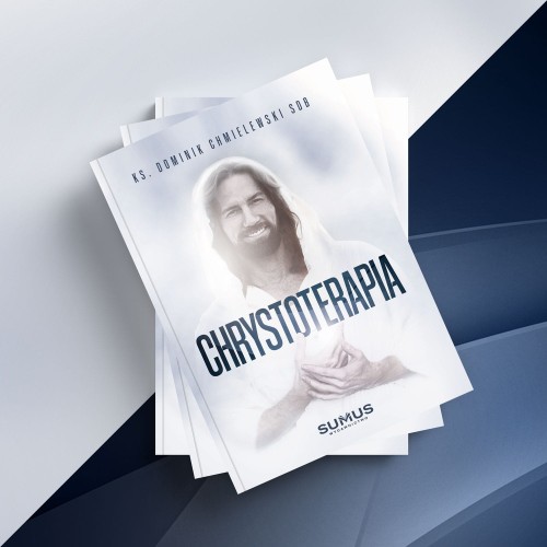 CHRYSTOTERAPIA - ks. Dominik Chmielewski