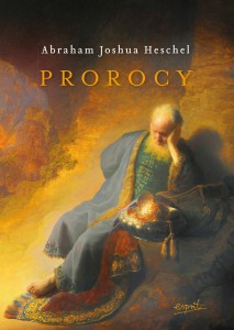 Prorocy WYD.II - Abraham Joshua Heschel
