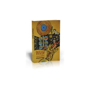 Wizje czyli poznaj drogi Pana - św. Hildegarda z Bingen