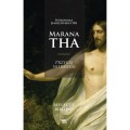 Marana Tha! - Hieronima Jemielewska OSB