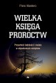 Wielka księga proroctw – Piero Mantero