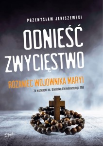 Odnieść zwycięstwo - Przemysław Janiszewski /z AUTOGRAFEM i DEDYKACJĄ AUTORA/