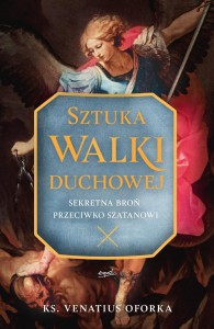 "Sztuka walki duchowej", ks. Venatius Oforka