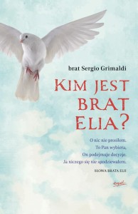 "Kim jest brat Elia?", brat Sergio Grimaldi, Brat Elia Cataldo