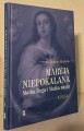 Maryja Niepokalana. Matka Boga i Matka nasza. Księga 1 - o. Dolindo Ruotolo