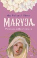 Maryja. Pierwsza miłość świata - Abp Fulton Sheen