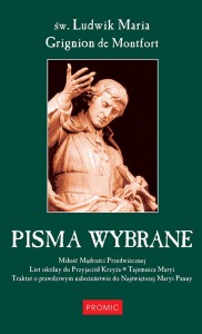 Pisma Wybrane (twarda okładka) - św. Ludwik Maria Grignion de Montfort