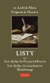 Listy oraz List okólny do Przyjaciół Krzyża, List okólny do mieszkańców Montbernage (twarda okładka) - św. Ludwik Maria Grignion de Montfort